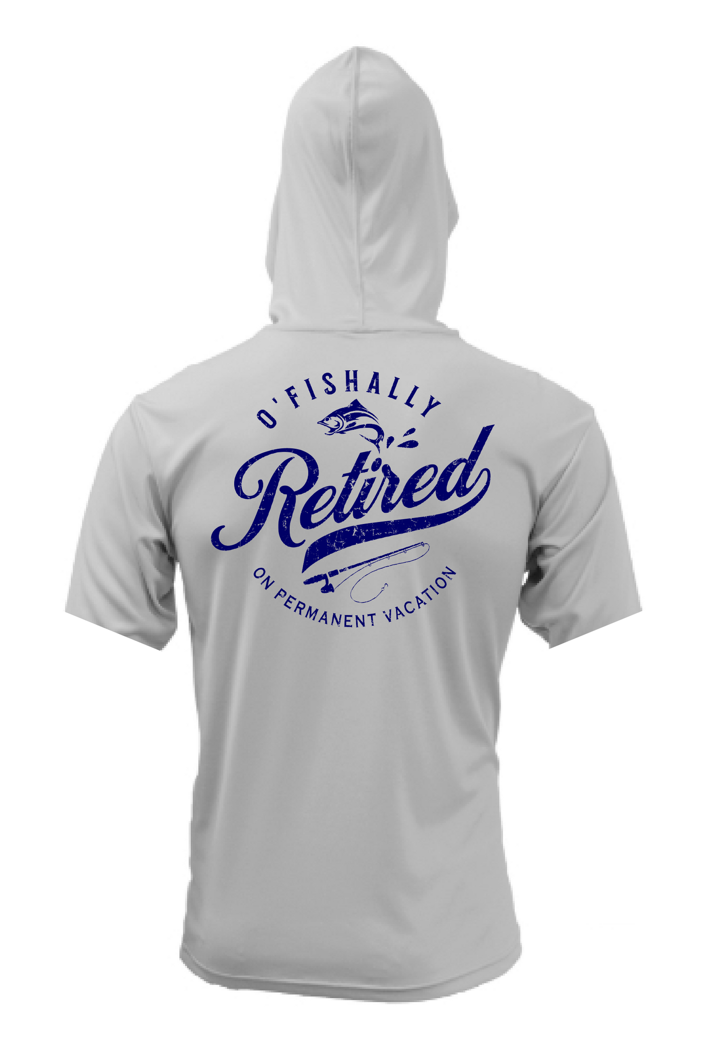 O'Fishally Retired Sun Shirt - UPF50 Graphic Tee