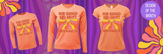 Sun-Kissed and Salty Sun Shirt - Featured Design for December